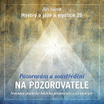 Obrázek podcastu Hovory o józe a mystice č. 26