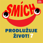 Obrázek podcastu Smích prodlužuje život! 7