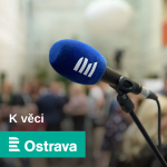 Obrázek podcastu K věci ČRo Ostrava