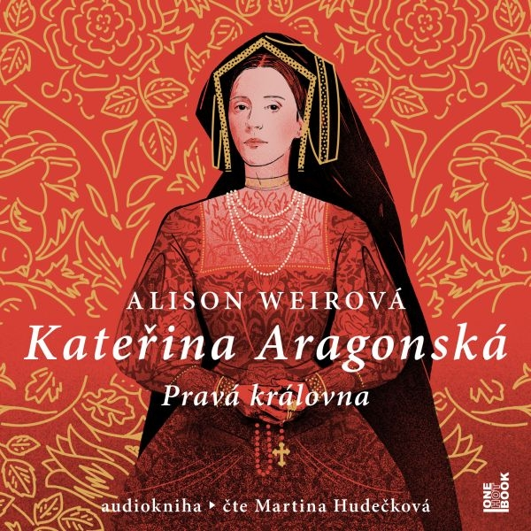 Obrázek podcastu Kateřina Aragonská: Pravá královna