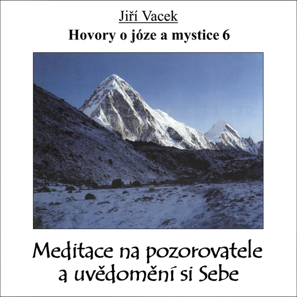 Obrázek podcastu Hovory o józe a mystice č. 6