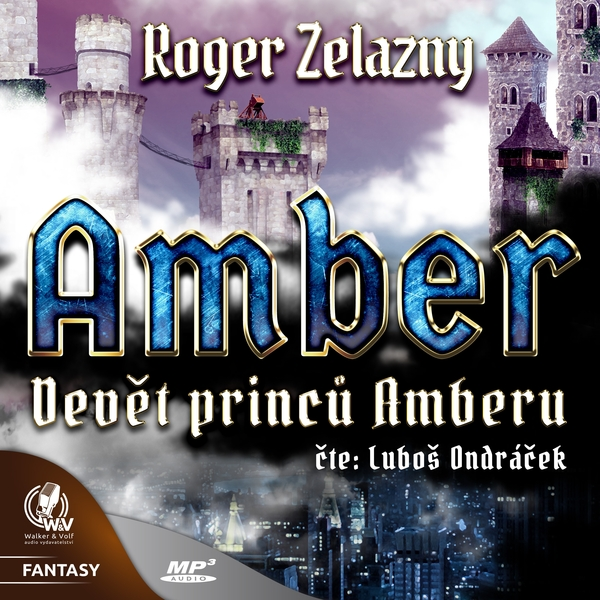 Obrázek podcastu Amber 1 - Devět princů Amberu