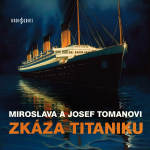 Obrázek podcastu Zkáza Titaniku