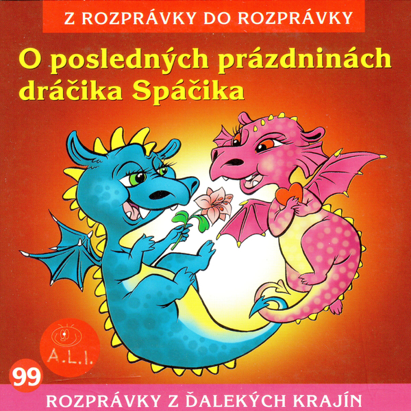 Obrázek podcastu O posledných prázdninách dráčika Spáčika