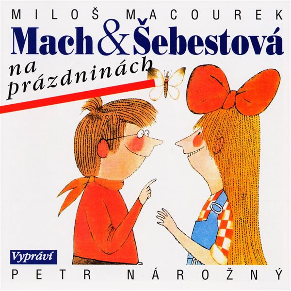 Obrázek podcastu Mach a Šebestová na prázdninách