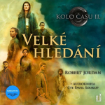 Obrázek podcastu Kolo času II.: Velké hledání