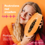 Obrázek podcastu Rozkročena nad zrcadlem