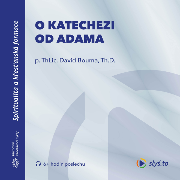 Obrázek podcastu O katechezi od Adama