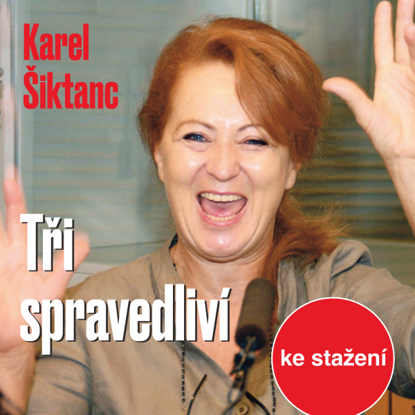 Obrázek podcastu Tři spravedliví