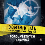 Obrázek podcastu Popol všetkých zarovná