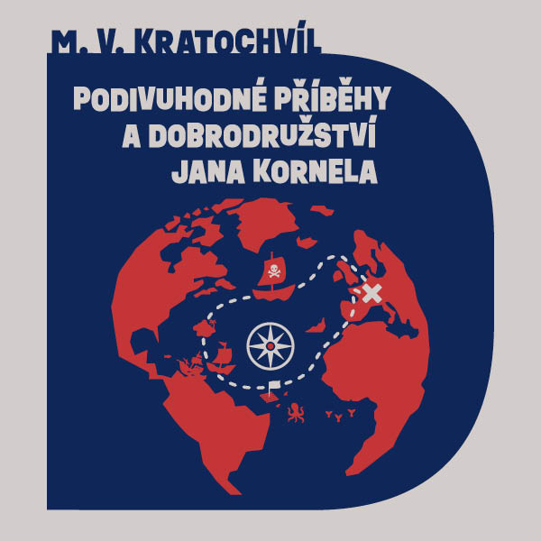 Obrázek podcastu Podivuhodné příběhy a dobrodružství Jana Kornela