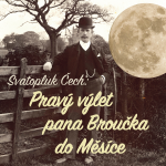 Obrázek podcastu Pravý výlet pana Broučka do Měsíce
