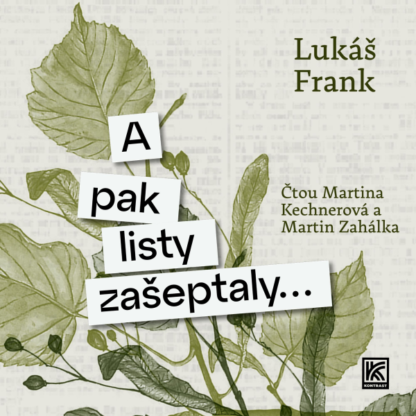 Obrázek podcastu A pak listy zašeptaly…