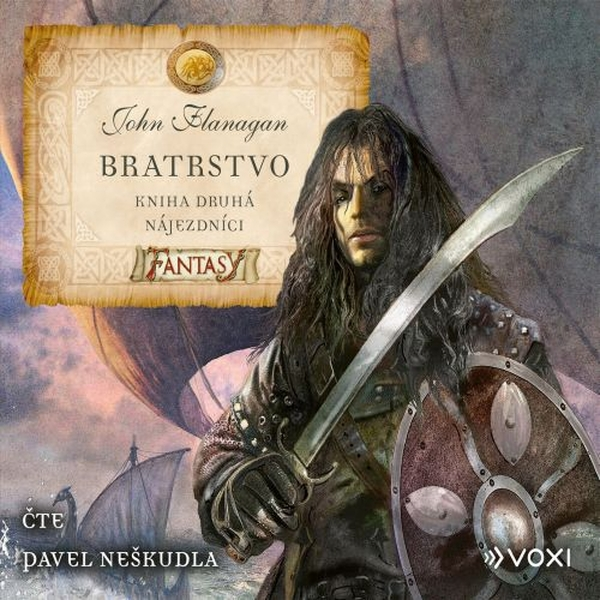 Obrázek podcastu Bratrstvo Kniha druhá - Nájezdníci