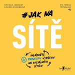 Obrázek podcastu Jak na sítě