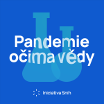 Obrázek podcastu Pandemie očima vědy - webcasty Iniciativy Sníh