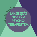 Obrázek podcastu Jak se stát dobrým psychoterapeutem
