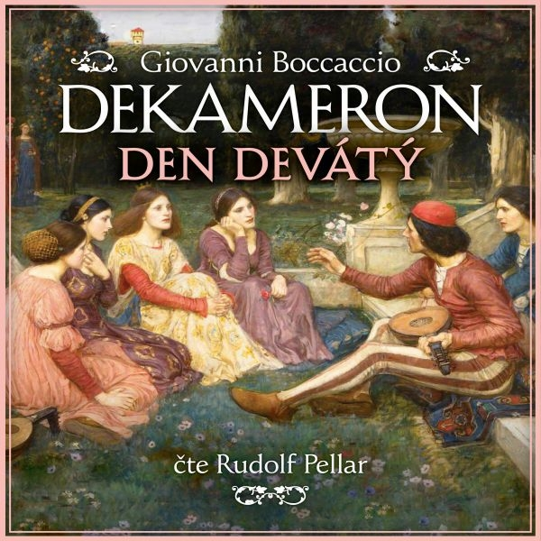 Obrázek podcastu Dekameron: Den devátý
