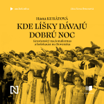 Obrázek podcastu Kde líšky dávajú dobrú noc