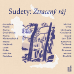 Obrázek podcastu Sudety: Ztracený ráj