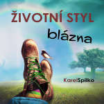 Obrázek podcastu Životní styl blázna