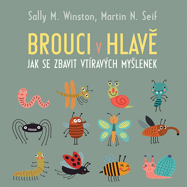 Obrázek podcastu Brouci v hlavě: Jak se zbavit vtíravých myšlenek