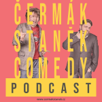 Obrázek podcastu Čermák Staněk Comedy Podcast