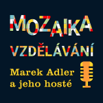 Obrázek podcastu Mozaika vzdělávání