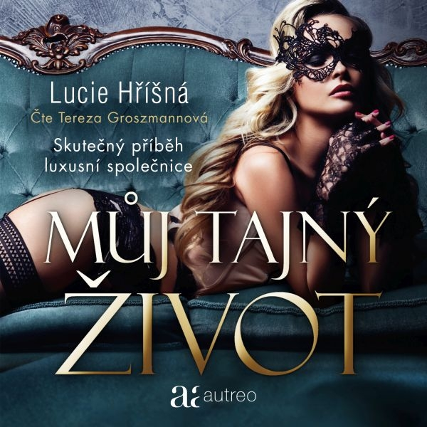 Obrázek podcastu Můj tajný život – Skutečný příběh luxusní společnice