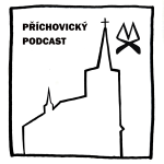 Obrázek podcastu PŘÍCHOVICKÝ PODCAST