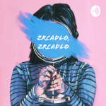 Obrázek podcastu zrcadlo, zrcadlo