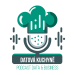 Obrázek podcastu Datová kuchyně