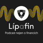 Obrázek podcastu LípaFin – finanční svět a podnikání v něm