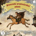 Obrázek podcastu Slovenské prostonárodné povesti dľa P. E. Dobšinského (tretia séria)