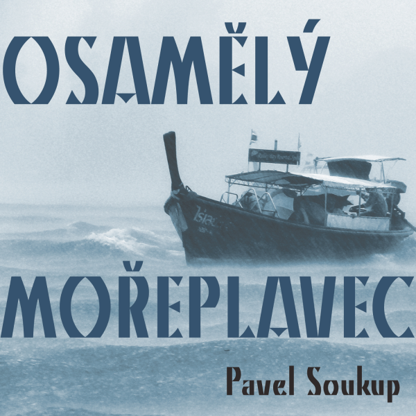 Obrázek podcastu Osamělý mořeplavec