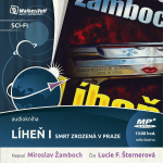 Obrázek podcastu Líheň I. – Smrt zrozená v Praze