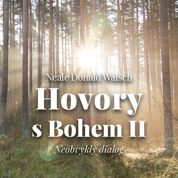 Obrázek podcastu Hovory s Bohem II.