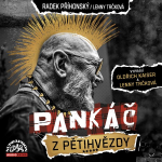 Obrázek podcastu Pankáč z Pětihvězdy