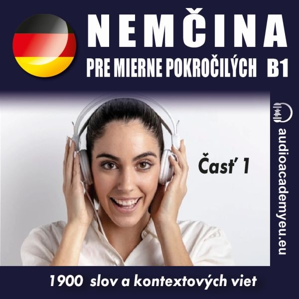 Obrázek podcastu Němčina pre mierne pokročilých B1 - časť 1