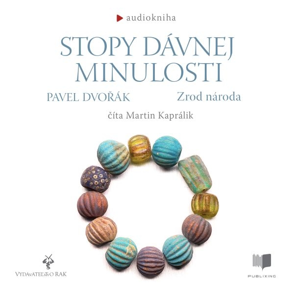Obrázek podcastu Stopy davnej minulosti - Zrod národa