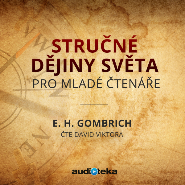 Obrázek podcastu Stručné dějiny světa pro mladé čtenáře