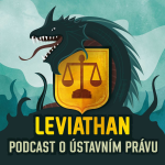 Obrázek podcastu Leviathan: Podcast o ústavním právu