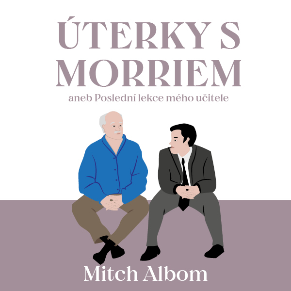 Obrázek podcastu Úterky s Morriem aneb Poslední lekce mého učitele