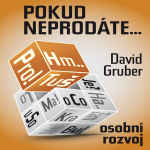 Obrázek podcastu Pokud neprodáte, jako byste nebyli