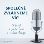 Obrázek podcastu Společně zvládneme víc! - Podcast o podnikání a networkingu