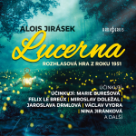 Obrázek podcastu Lucerna (1951)