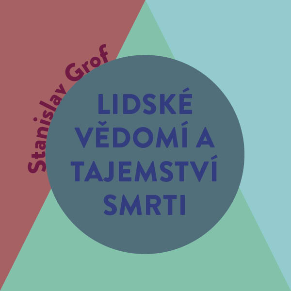 Obrázek podcastu Lidské vědomí a tajemství smrti