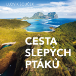Obrázek podcastu Cesta slepých ptáků