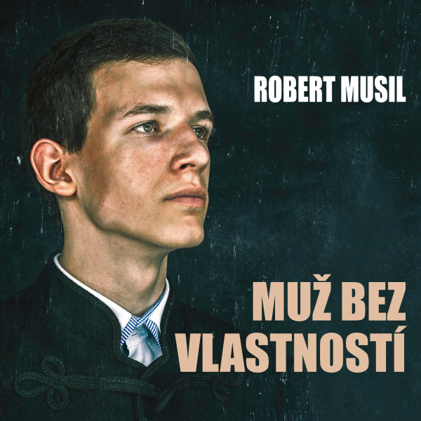 Obrázek podcastu Muž bez vlastností