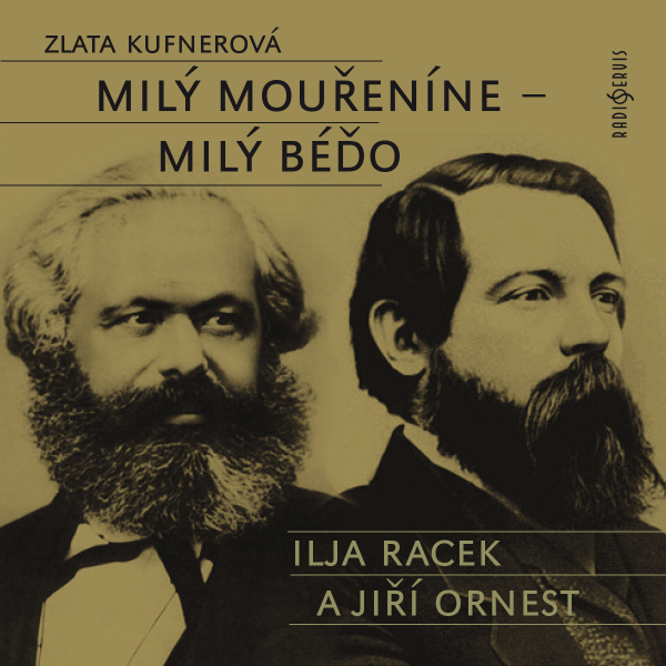 Obrázek podcastu Milý mouřeníne - milý Béďo